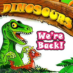 dinosours are back